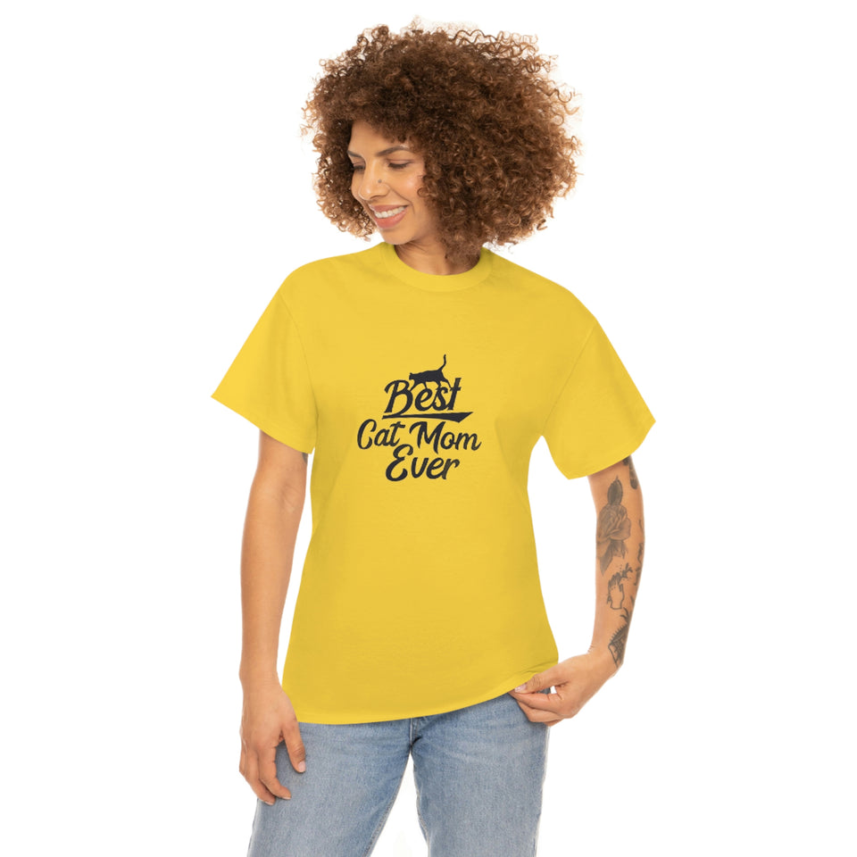 Best Cat Mom Ever Unisex Heavy Cotton Tee