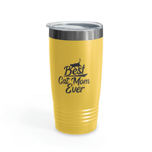 Best Cat Mom Ever Ringneck Tumbler, 20oz