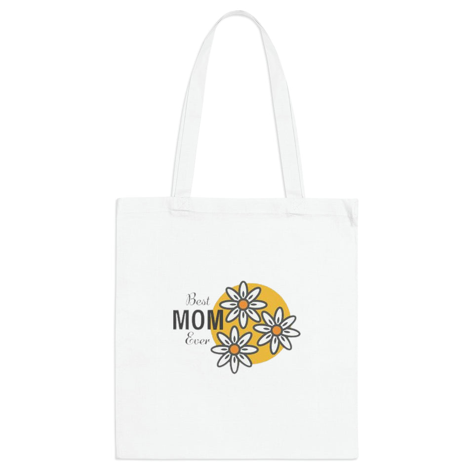 Best Mom Ever Tote Bag