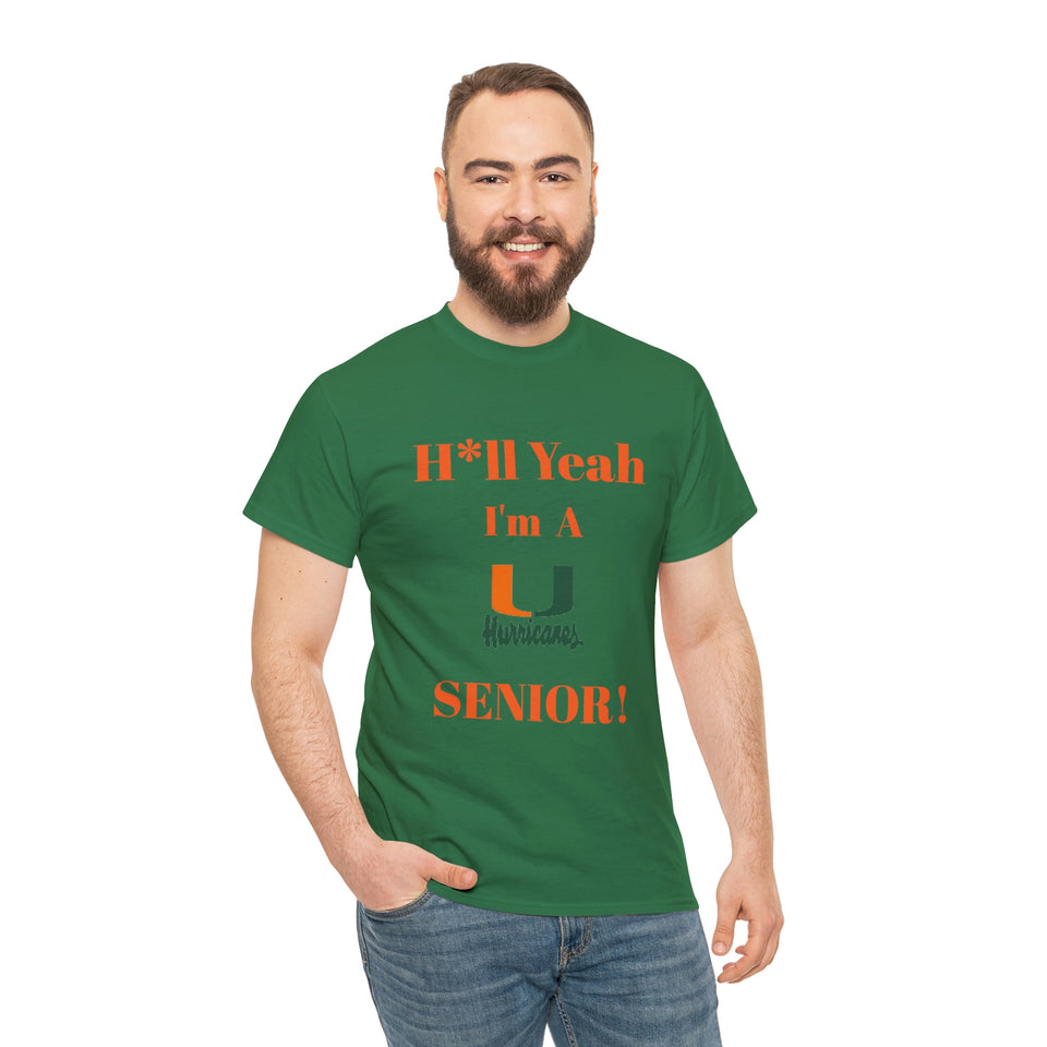 H*ll Yeah! Miami Hurricanes Senior Unisex Heavy Cotton Tee