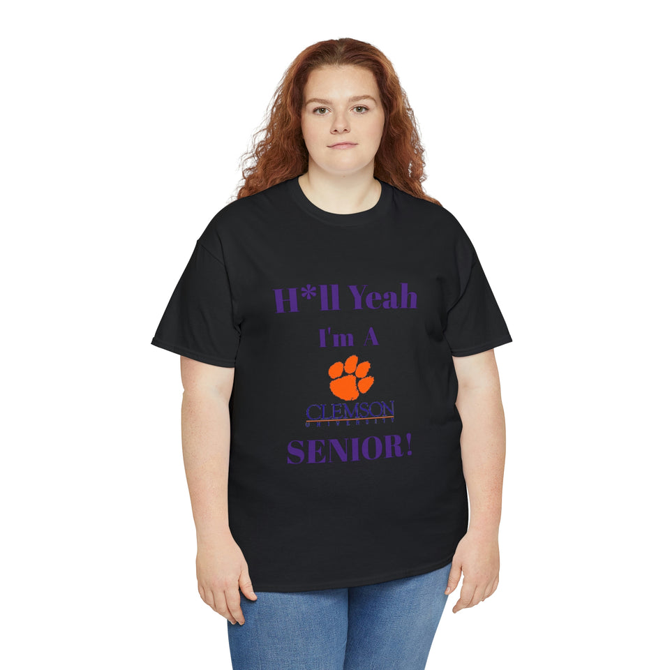 H*ll Yeah! Clemson Senior Unisex Heavy Cotton Tee