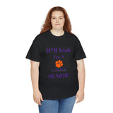 H*ll Yeah! Clemson Senior Unisex Heavy Cotton Tee