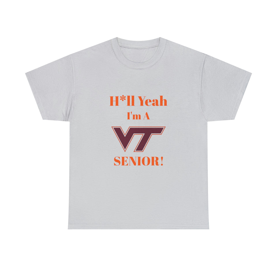 H*ll Yeah! Virginia Tech Senior Unisex Heavy Cotton Tee