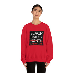Black History Everyday Unisex Heavy Blend™ Crewneck Sweatshirt