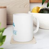 Alexa Skip To Friday Ceramic Mug 11oz