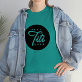 Best Titi Ever Unisex Heavy Cotton Tee