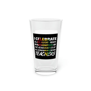 I Celebrate Pint Glass, 16oz