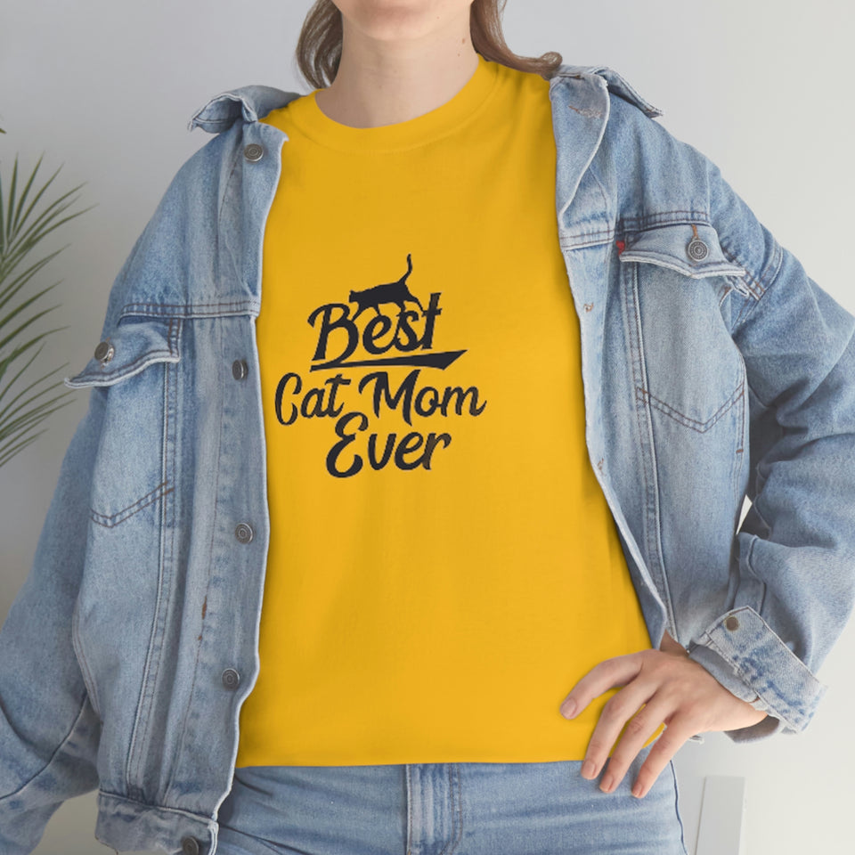 Best Cat Mom Ever Unisex Heavy Cotton Tee