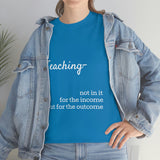 Teaching- Cotton Tee