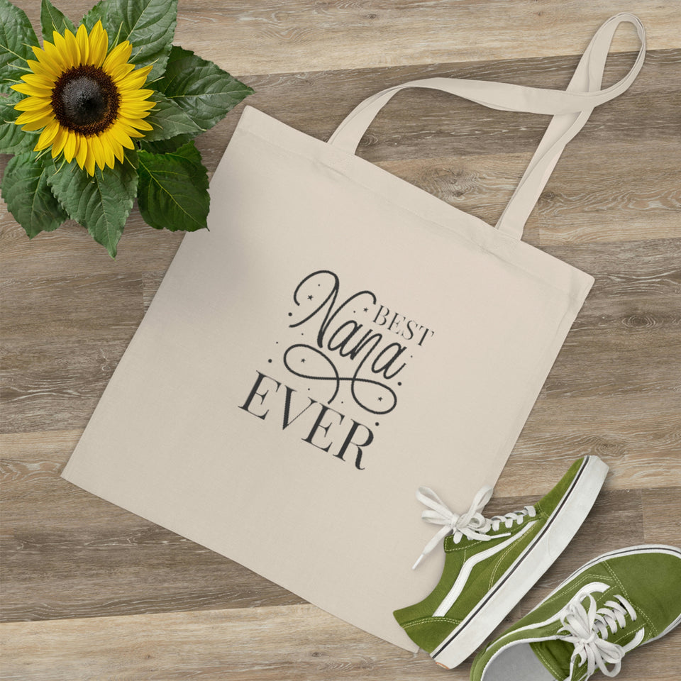Best Nana Ever Tote Bag