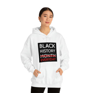 Black History Everyday Hooded Sweatshirt