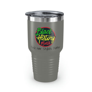 Black Hair Stylists Matter 30oz Ringneck Tumbler