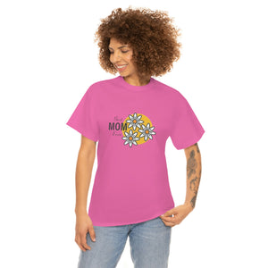 Best Mom Ever Unisex Heavy Cotton Tee