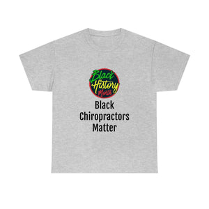 Black Chiropractors Matter Cotton Tee