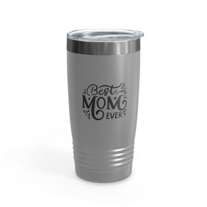 Best Mom Ever Ringneck Tumbler, 20oz