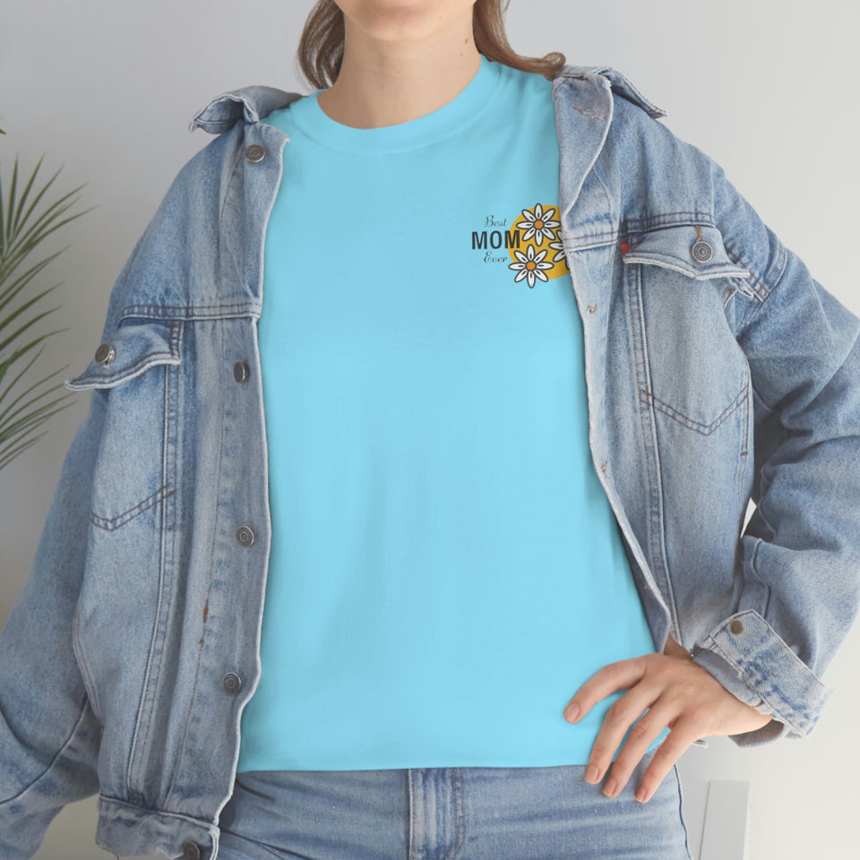 Best Mom Ever Unisex Heavy Cotton Tee