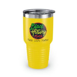 Black CEO's Matter Ringneck Tumbler, 30oz