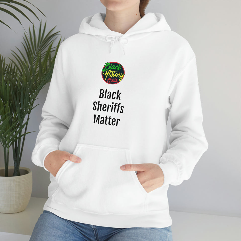 Black Sheriffs Matter Hooded Sweatshirt