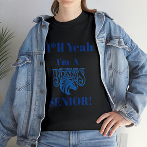 H*ll Yeah! Fayetteville State Broncos Senior Unisex Heavy Cotton Tee