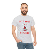 H*ll Yeah! Louisville Cardinals Senior Unisex Heavy Cotton Tee