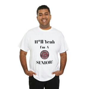 H*ll Yeah! University of South Carolina Senior Unisex Heavy Cotton Tee