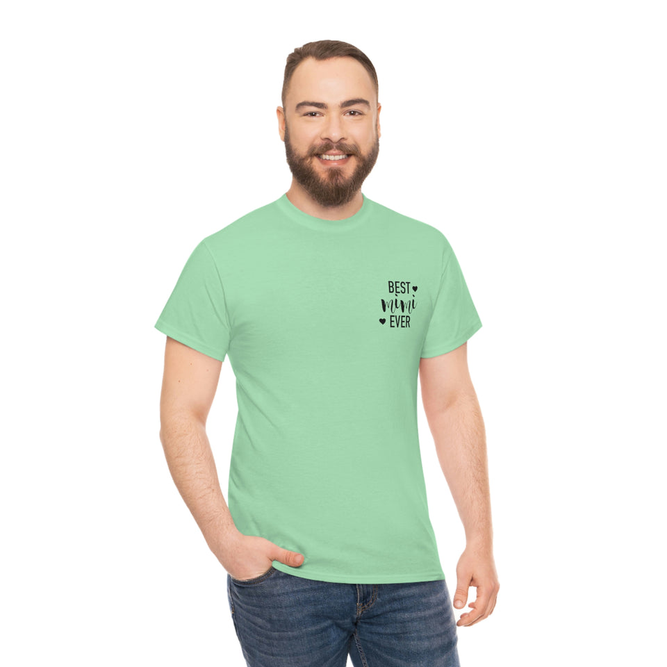Best Mimi Ever Unisex Heavy Cotton Tee