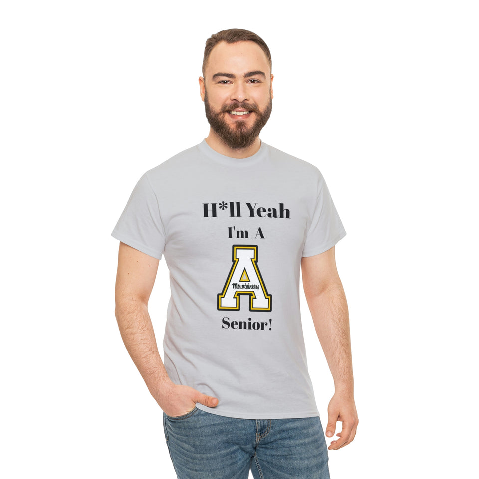 H*ll Yeah! App State Senior Unisex Heavy Cotton Tee