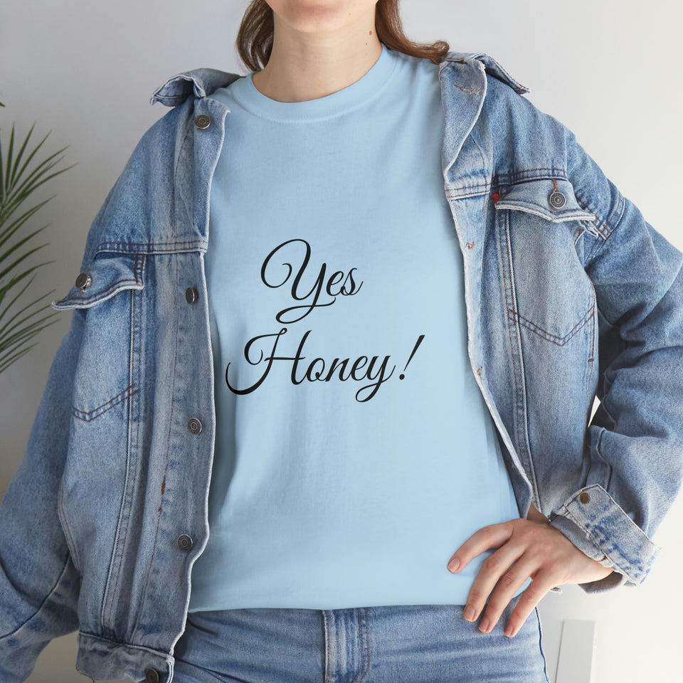 Yes Honey Unisex Heavy Cotton Tee