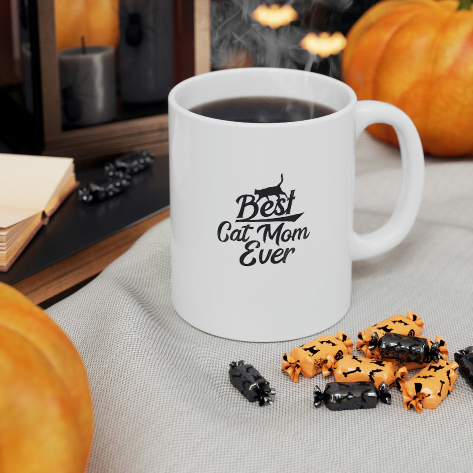 Best Cat Mom Ever Ceramic Mug 11oz