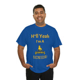 H*ll Yeah! JCSU Senior Unisex Heavy Cotton Tee