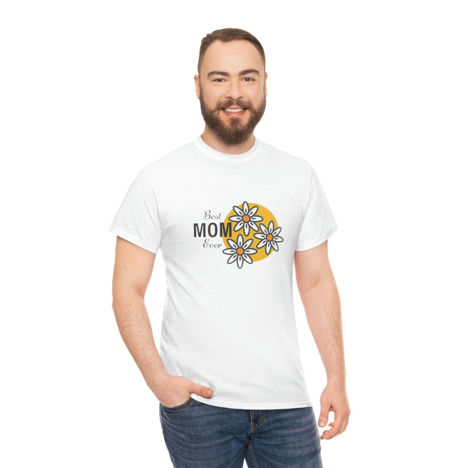 Best Mom Ever Unisex Heavy Cotton Tee