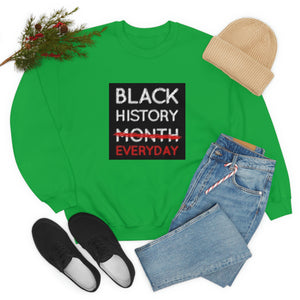 Black History Everyday Unisex Heavy Blend™ Crewneck Sweatshirt