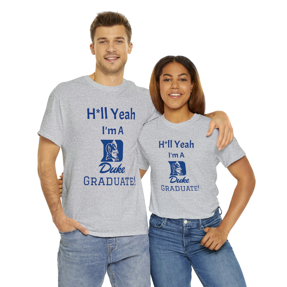 H*ll Yeah! Duke Grad Unisex Heavy Cotton Tee