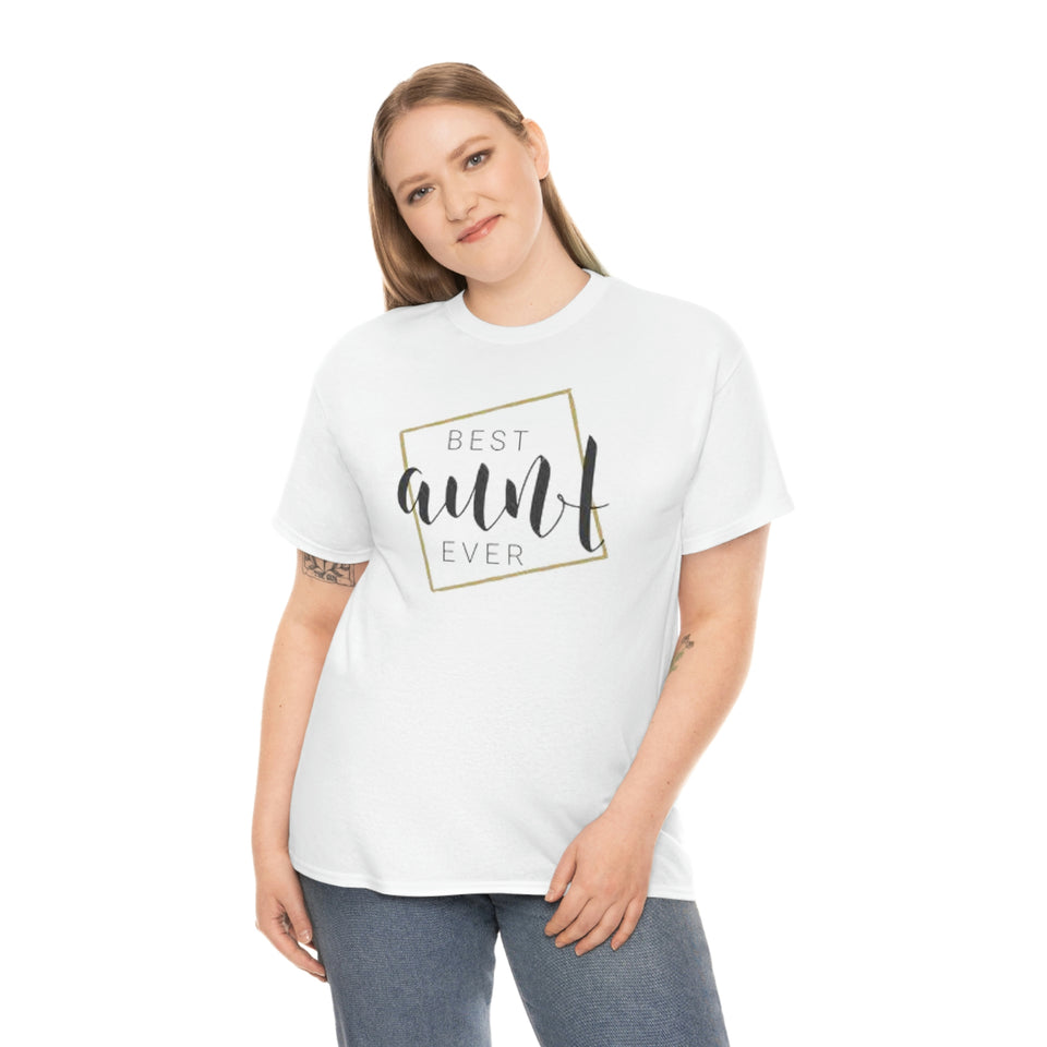 Best Aunt Ever Unisex Heavy Cotton Tee