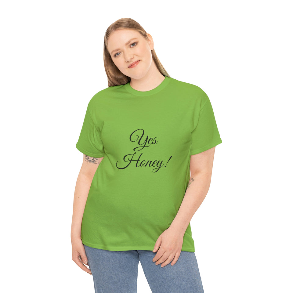 Yes Honey Unisex Heavy Cotton Tee