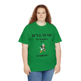H*LL Yeah My Daughter Is A Miami Hurricanes Graduate Unisex Heavy Cotton Tee