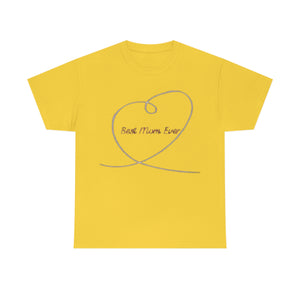 Best Mom Ever Unisex Heavy Cotton Tee