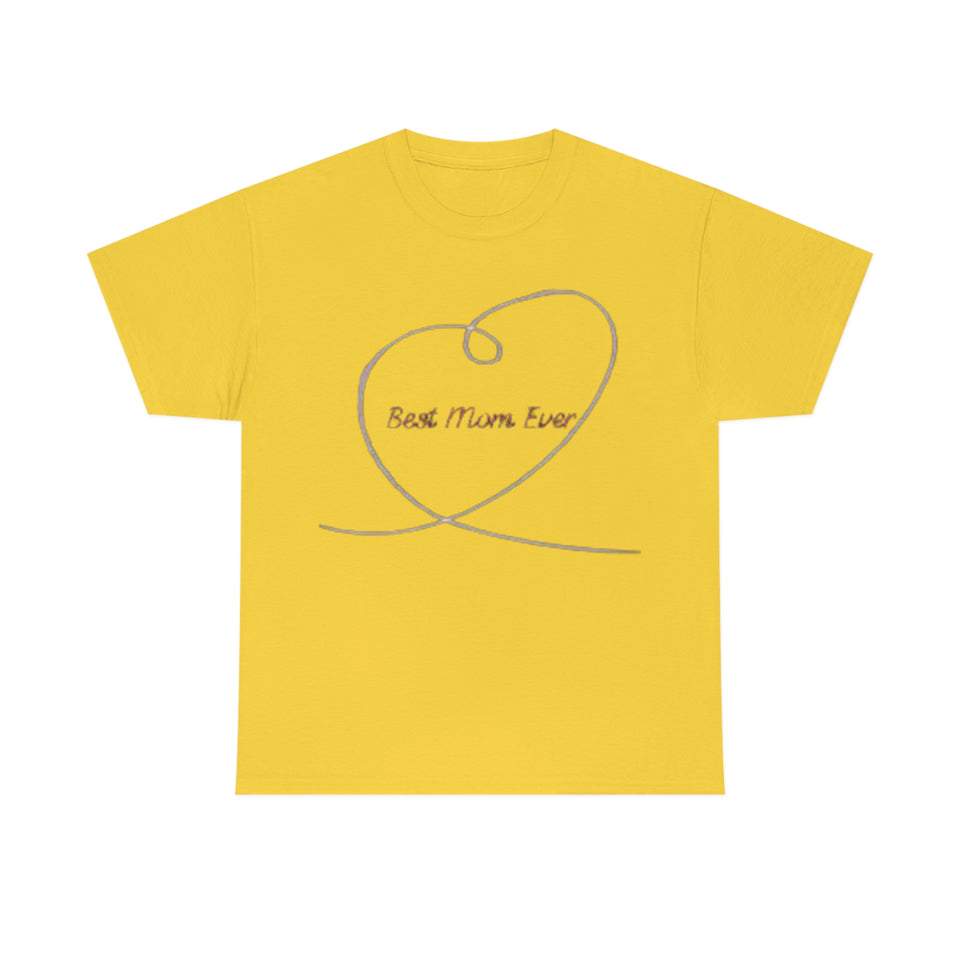 Best Mom Ever Unisex Heavy Cotton Tee