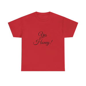 Yes Honey Unisex Heavy Cotton Tee