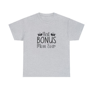 Best Bonus Mom Ever Unisex Heavy Cotton Tee