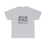 Best Bonus Mom Ever Unisex Heavy Cotton Tee