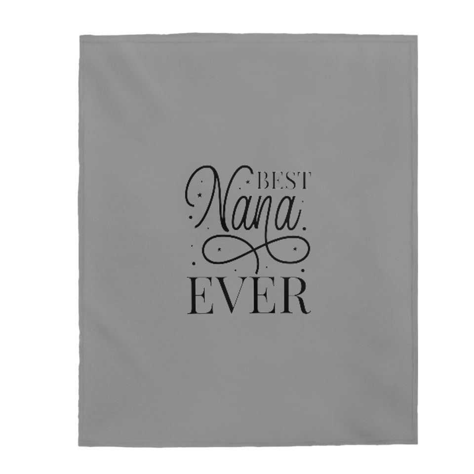 Best Nana Ever Velveteen Plush Blanket