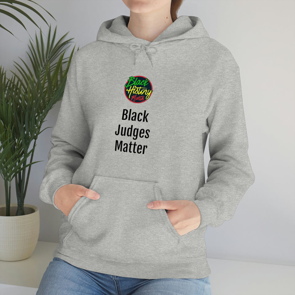 Black Judges Matter Hooded Sweatshirt