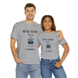 H*LL Yeah My Son Is A Livingstone Graduate Unisex Heavy Cotton Tee