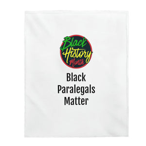 Black Paralegals Matter Plush Blanket