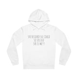 She Believed She Could  So She Did She Is Me Unisex Drummer Hoodie