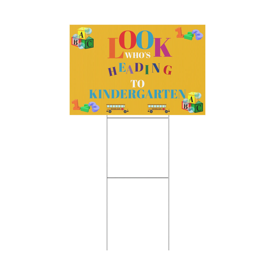 Heading to Kindergarten Plastic Yard Sign