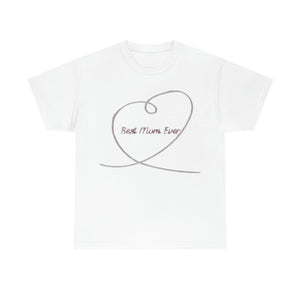 Best Mom Ever Unisex Heavy Cotton Tee