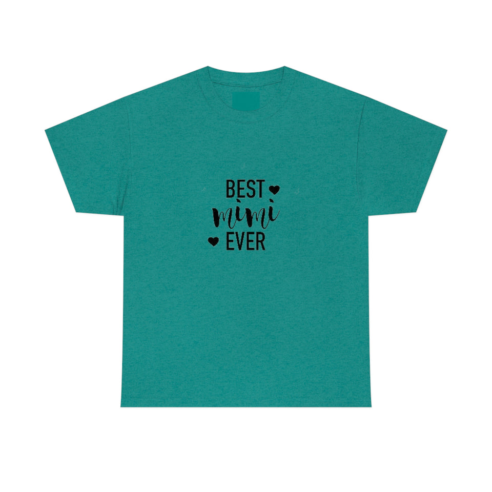 Best Mimi Ever Unisex Heavy Cotton Tee
