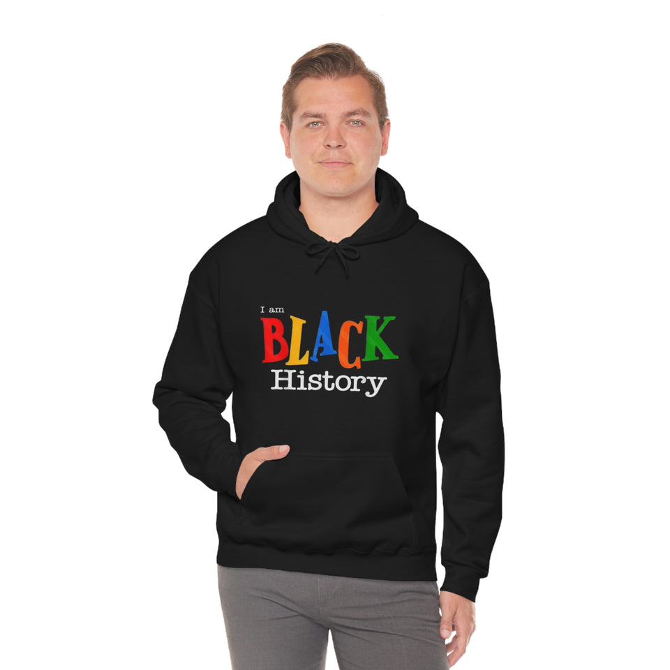 I Am Black History Hooded Sweatshirt